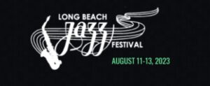 Long Beach Jazz Festival 2023