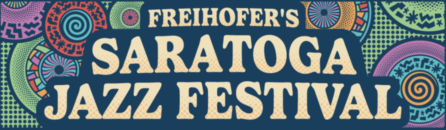 Freihofer’s Saratoga Jazz Festival 2024 banner