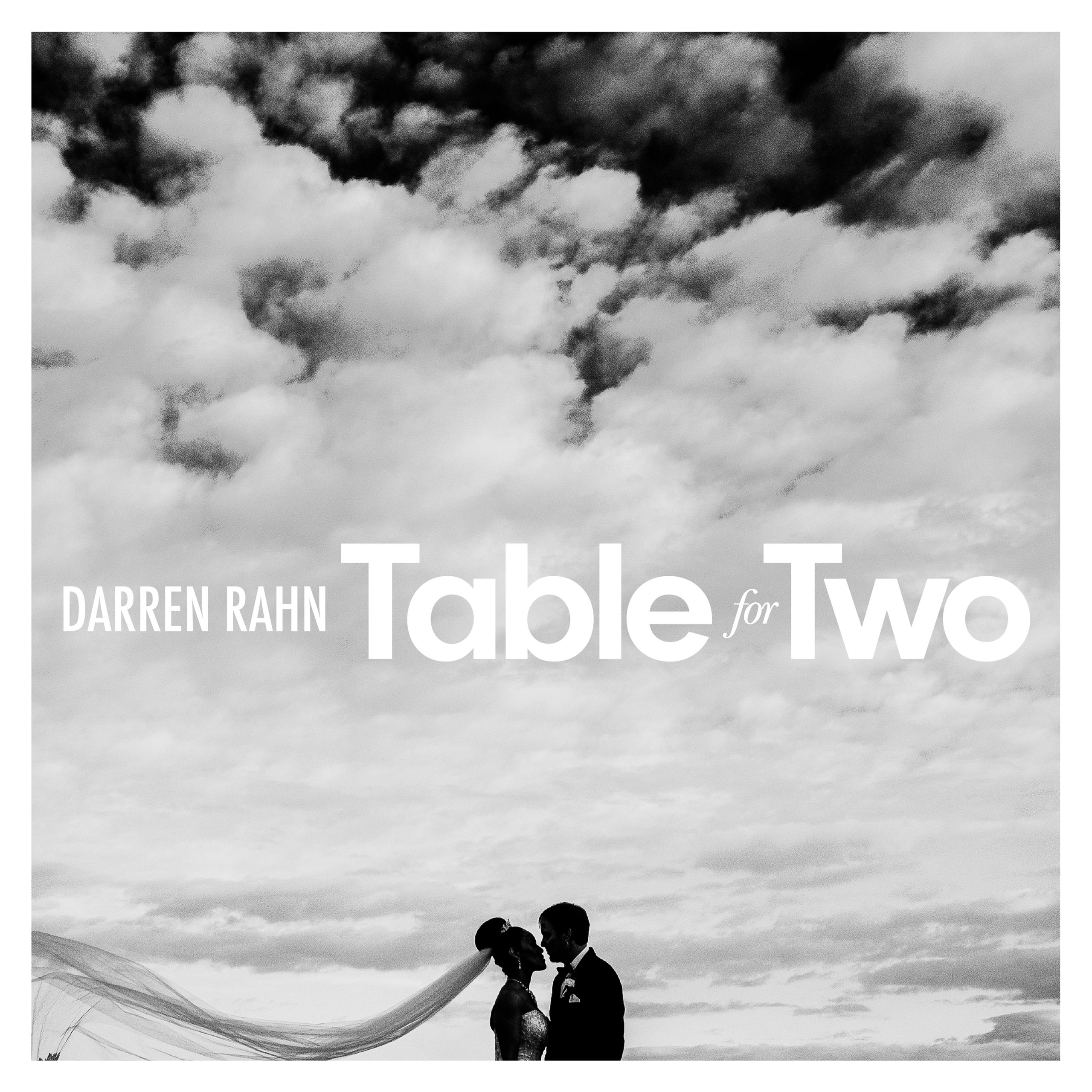 Darren Rahn ‘Table For Two’ – LISTEN