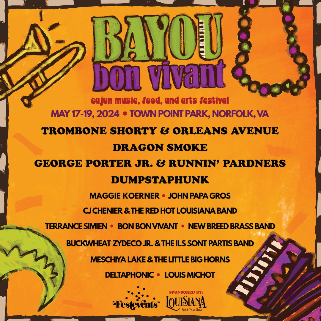 2024 Bayou Bon Vivant - Cajun Music and Food Festival Lineup