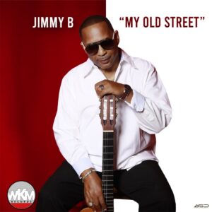 Jimmy B ‘My Old Street’ – LISTEN