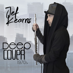 Jef Kearns Album ‘Deep Cover 1970s’ Out March 22