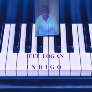Keyboardist Jeff Logan Album ‘Indigo’ Out April 12