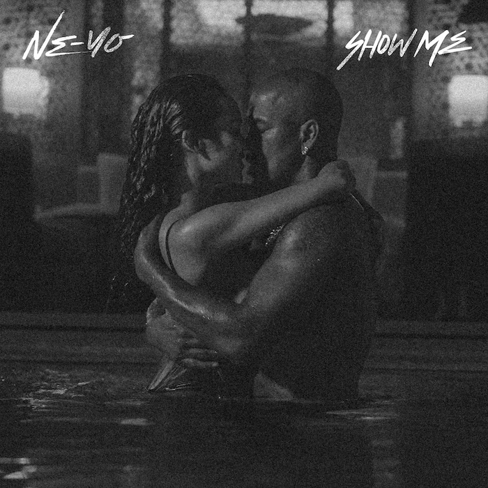 New Music From Ne-Yo ‘Show Me’