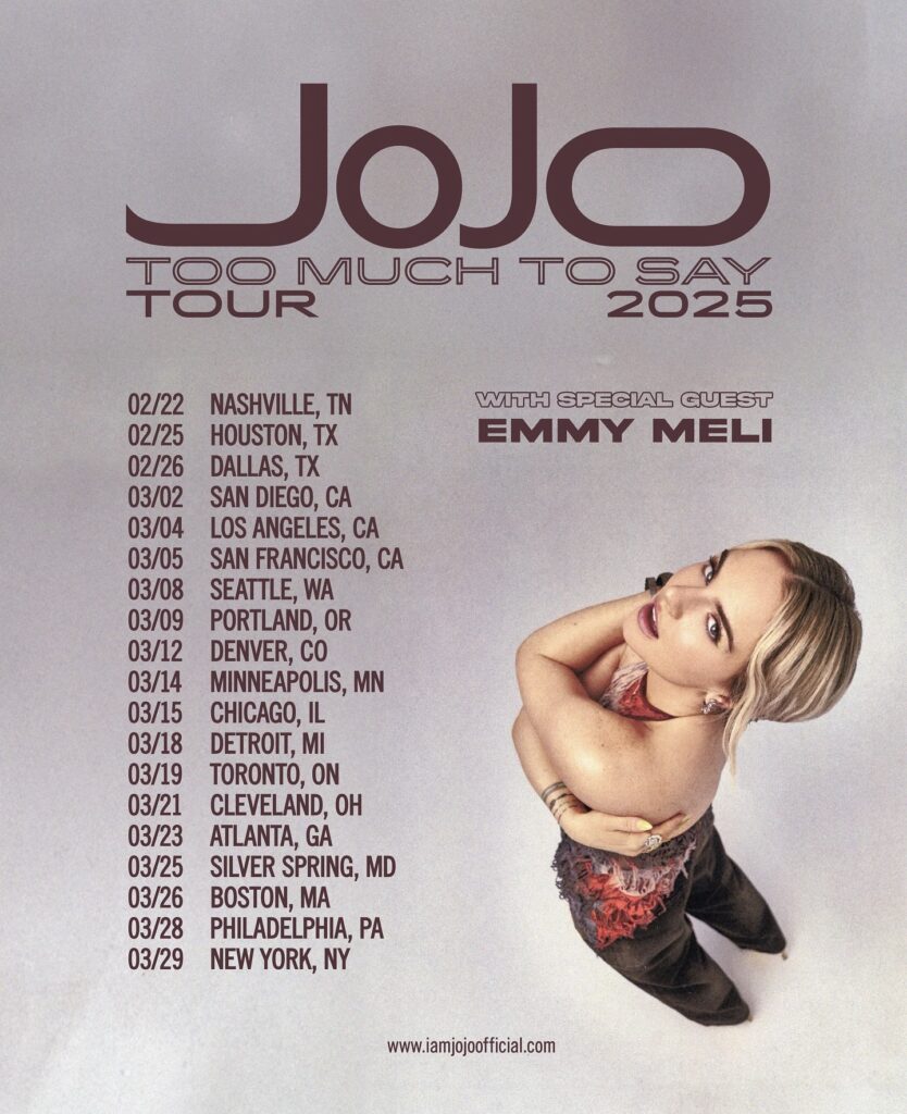 JoJo 'Too Much To Say' Tour 2025 Dates