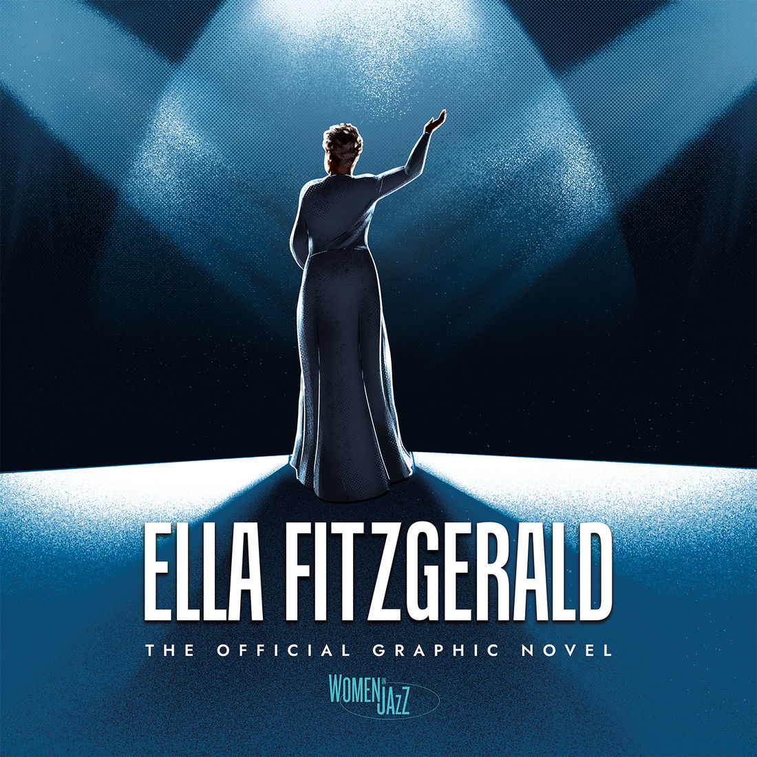 Ella Fitzgerald: The Official Graphic Novel Out Feb 18