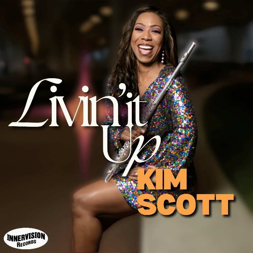 Kim Scott Album ‘Livin It Up’ Out February 28